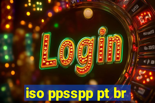 iso ppsspp pt br